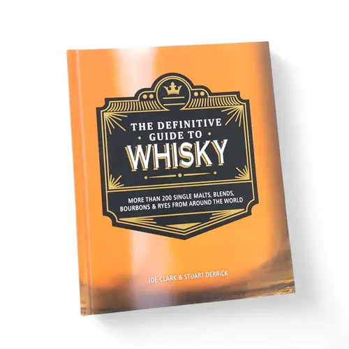 The Definitive Guide to Whisky The Definitive Guide to Whisky