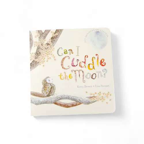 Gift Book - Can I Cuddle the Moon? Kerry Brown, Lisa Stewart Gift Book - Can I Cuddle the Moon? Kerry Brown, Lisa Stewart