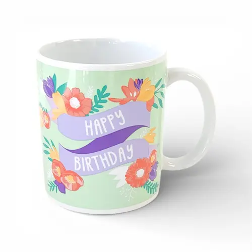 Mug - 'Happy Birthday' Floral Mug - 'Happy Birthday' Floral