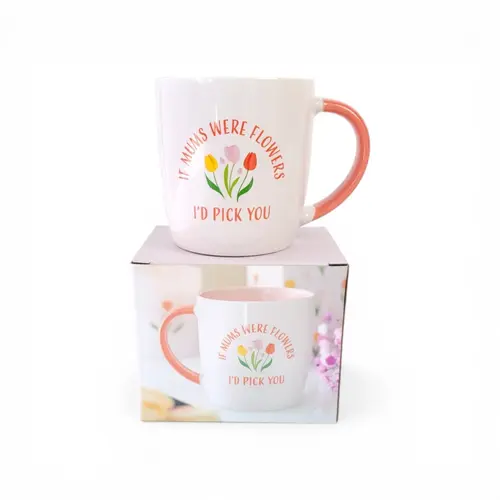 Mug - If Mum's were Flowers Mug - If Mum's were Flowers