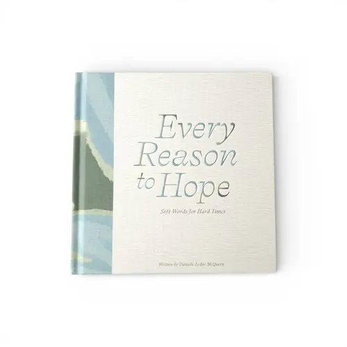 Gift Book - Every Reason To Hope Gift Book - Every Reason To Hope