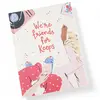 Gift Book - We're Friends for Keeps thumbnail