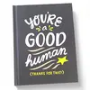 Gift Book - You're A Good Human thumbnail