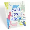 Gift Book - Cats Just Know thumbnail