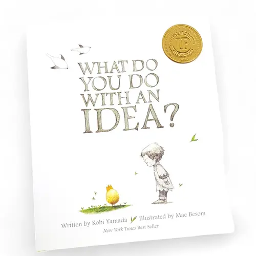 Gift Book - What Do You Do With An Idea?