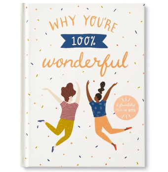 Gift Book - You Are 100% Wonderful Gift Book - You Are 100% Wonderful
